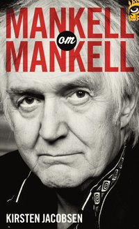 bokomslag Mankell om Mankell