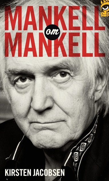 Kirsten Jacobsen - Mankell om Mankell, Pocket
