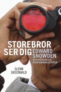 bokomslag Storebror ser dig : Edward Snowden och den globala övervakningsstaten