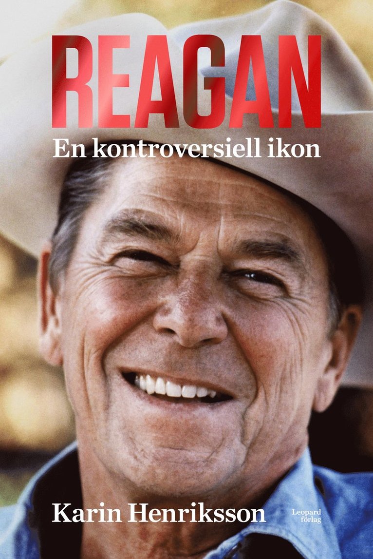 Reagan : en kontroversiell ikon 1