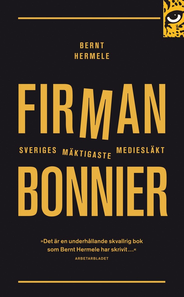 Firman : Bonnier - Sveriges mäktigaste mediesläkt 1