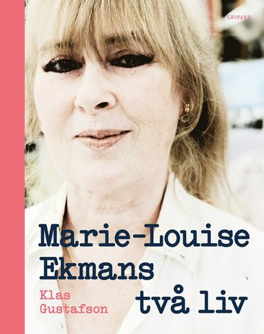 bokomslag Marie-Louise Ekmans två liv