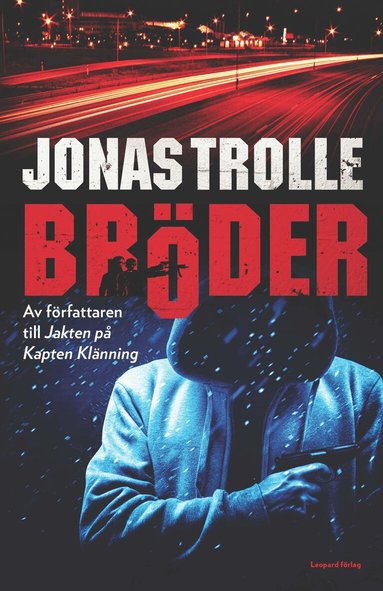 Jonas Trolle - Bröder, Inbunden