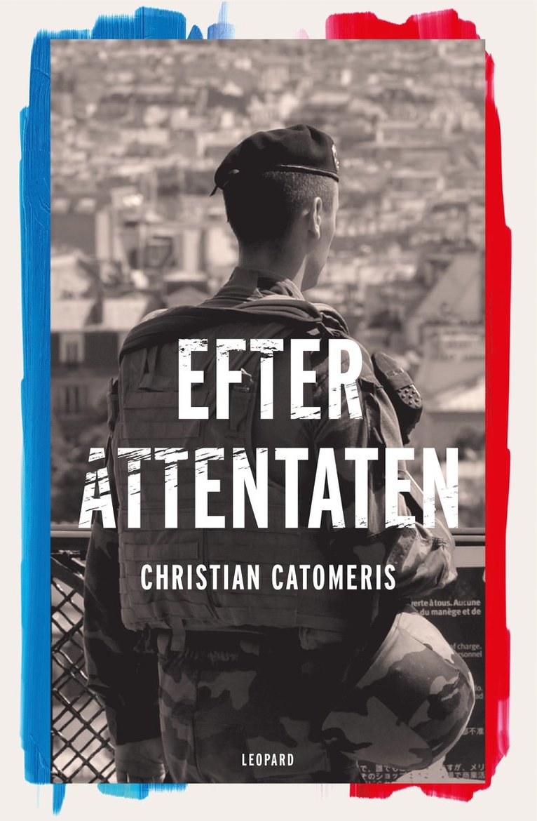 Christian Catomeris - Efter attentaten : reportage från Frankrike, Häftad