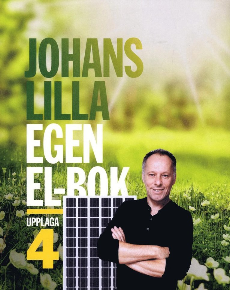Johan Ehrenberg - Johans lilla egen el-bok, Häftad