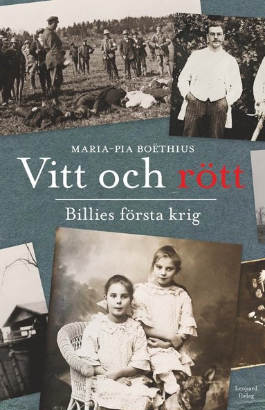 bokomslag Vitt och rött : Billies första krig