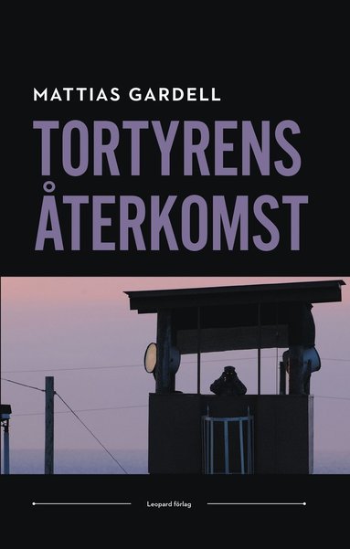 bokomslag Tortyrens återkomst