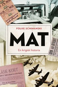 bokomslag Mat : en krigisk historia