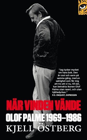 bokomslag När vinden vände: Olof Palme 1969-1986