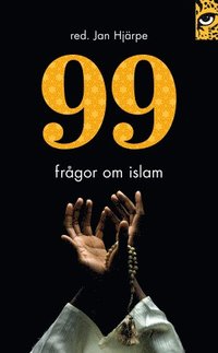 bokomslag 99 frågor om islam