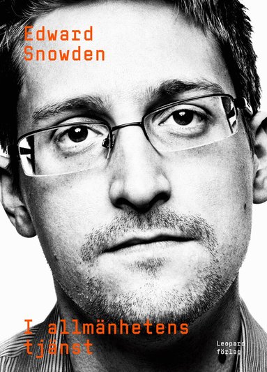 Edward Snowden - I allmänhetens tjänst, Inbunden