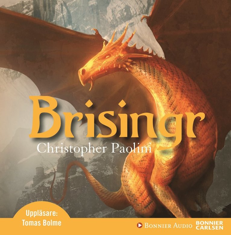 Brisingr eller Eragon skuggbanes och Saphira Biartskulars sju löften 1