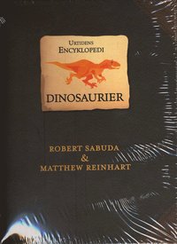 bokomslag Urtidens Encyklopedi : dinosaurier
