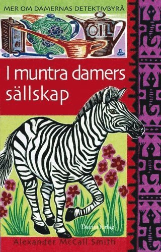 Alexander McCall Smith - I muntra damers sällskap, Storpocket