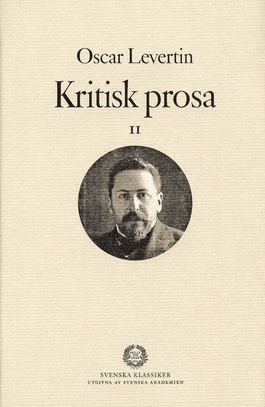 Oscar Levertin, Svenska Akademien - Kritisk prosa II, Inbunden