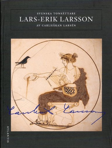 Carlhåkan Larsén - Lars-Erik Larsson, Häftad