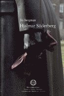 Bo Bergman - Hjalmar Söderberg, Häftad