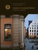 Carl Otto Werkelid - Akademien sammanträder! : ett år med De Aderton, Inbunden