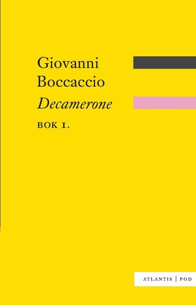 Giovanni Boccaccio - Decamerone. Bok. 1, Häftad