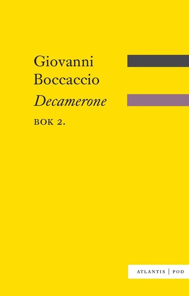 Giovanni Boccaccio - Decamerone. Bok 2, Häftad