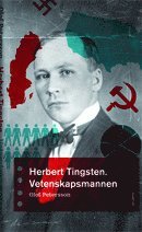 bokomslag Herbert Tingsten : vetenskapsmannen