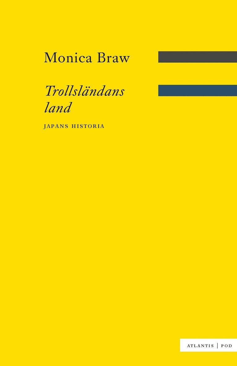 Trollsländans land : Japans historia 1