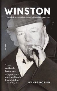 bokomslag Winston : Churchill och den brittiska världsordningens slut