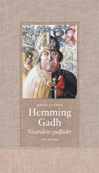 bokomslag Hemming Gadh : Vasatidens gudfader