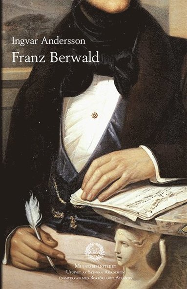 Ingvar Andersson, Svenska Akademien - Franz Berwald, Häftad