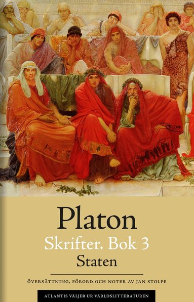 Platon - Skrifter. Bok 3, Staten, Häftad