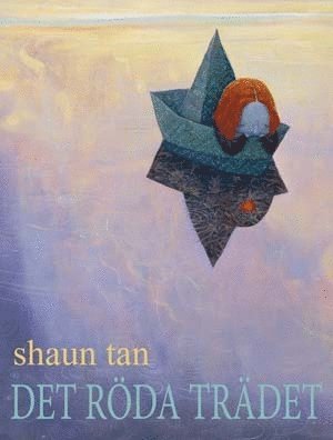 Shaun Tan - Det röda trädet, Inbunden