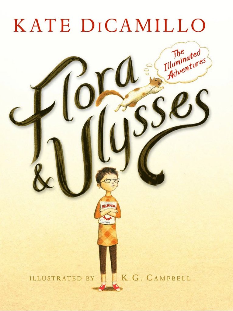 Flora & Ulysses : illuminerade äventyr