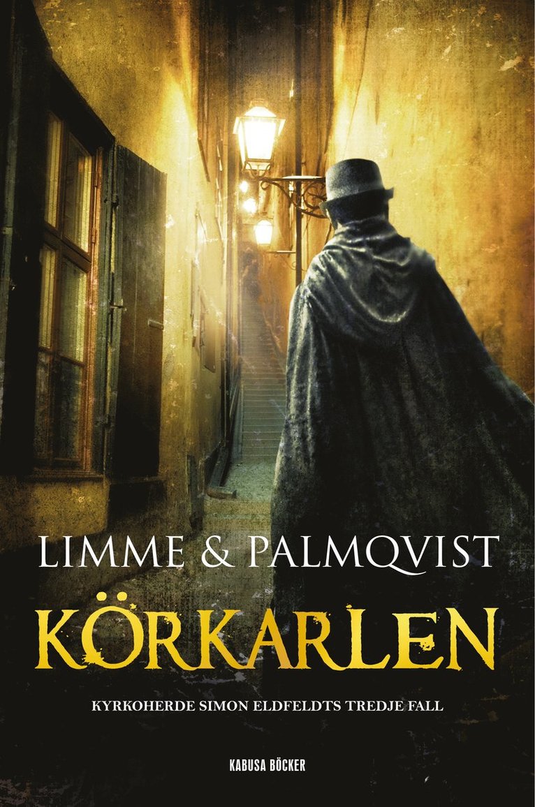 Körkarlen : Simon Eldfeldts tredje fall