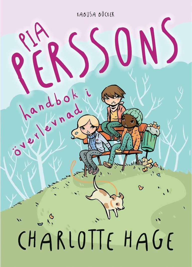 Charlotte Hage - Pia Perssons handbok i överlevnad, Kartonnage