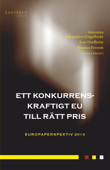 bokomslag Ett konkurrenskraftigt EU till rätt pris