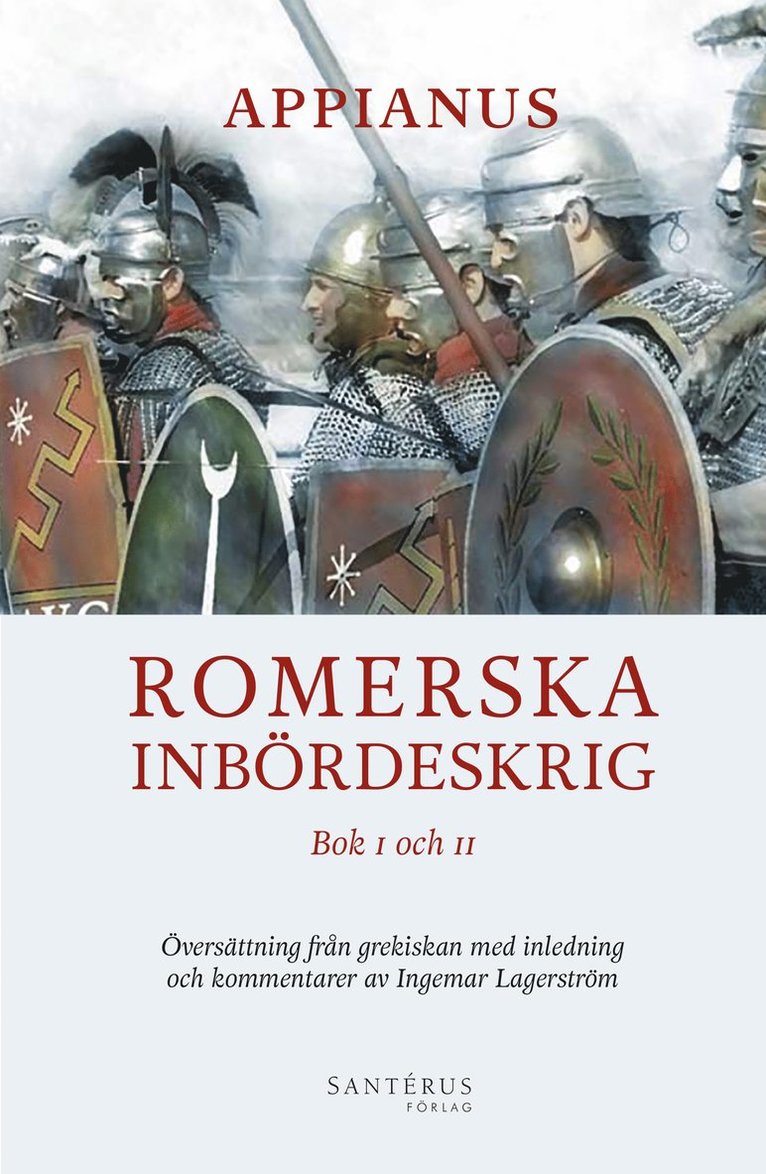 Romerska inbördeskrig. Bok I och II 1