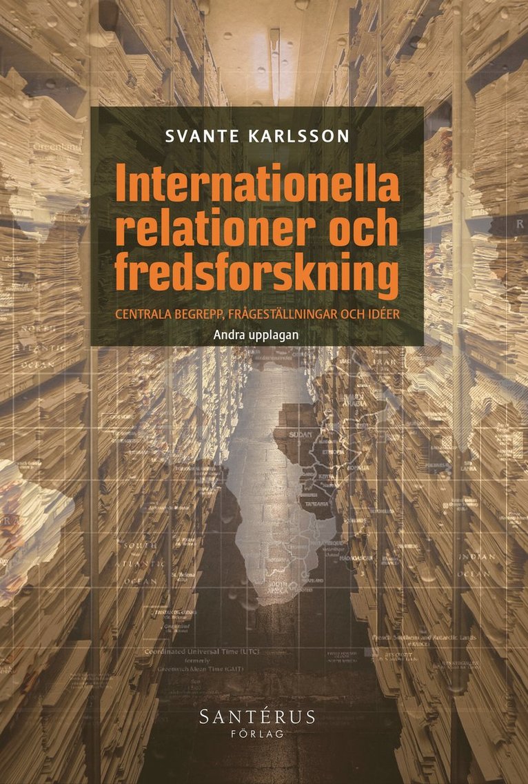Svante Karlsson - Internationella relationer och fredsforskning, Häftad