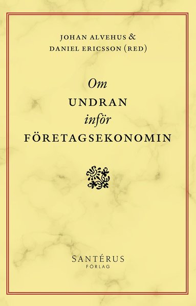 bokomslag Om undran inför företagsekonomin