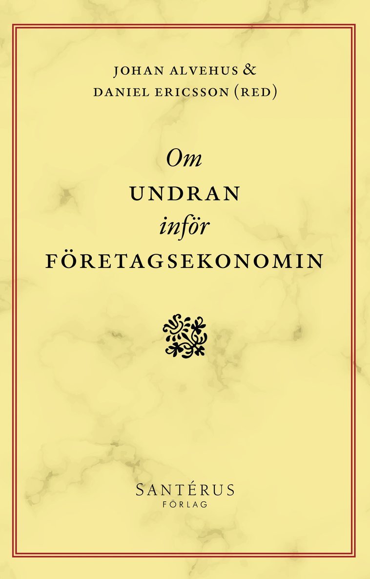 Om undran inför företagsekonomin 1