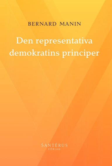 bokomslag Den representativa demokratins principer