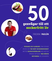 bokomslag 50 genvägar till ett sockerfritt liv