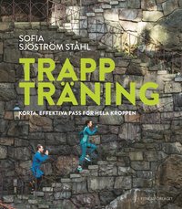 bokomslag Trappträning : korta, effektiva pass för hela kroppen