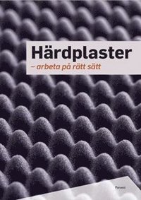 bokomslag Härdplaster : arbeta på rätt sätt
