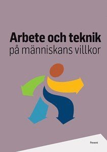 Arbete och teknik på människans villkor, Inbunden