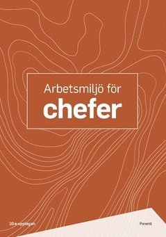 Carin Hedström, Helen Thornblad - Arbetsmiljö för chefer, Häftad