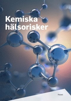 Kemiska hälsorisker, Häftad