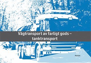 bokomslag Tanktransport - farligt gods