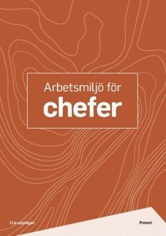 Carin Hedström, Helen Thornblad - Arbetsmiljö för chefer, Häftad