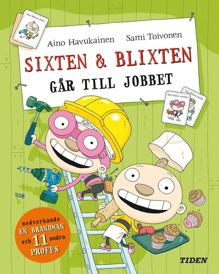 Aino Havukainen, Sami Toivonen - Sixten & Blixten går till jobbet, Kartonnage