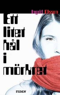 bokomslag Ett litet hål i mörkret